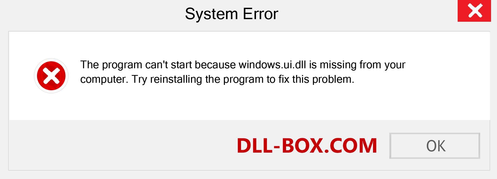  windows.ui.dll file is missing?. Download for Windows 7, 8, 10 - Fix  windows.ui dll Missing Error on Windows, photos, images
